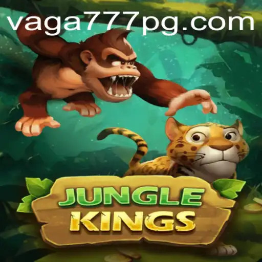 Explore o Emocionante Mundo de JungleKings e Descubra VAGA777